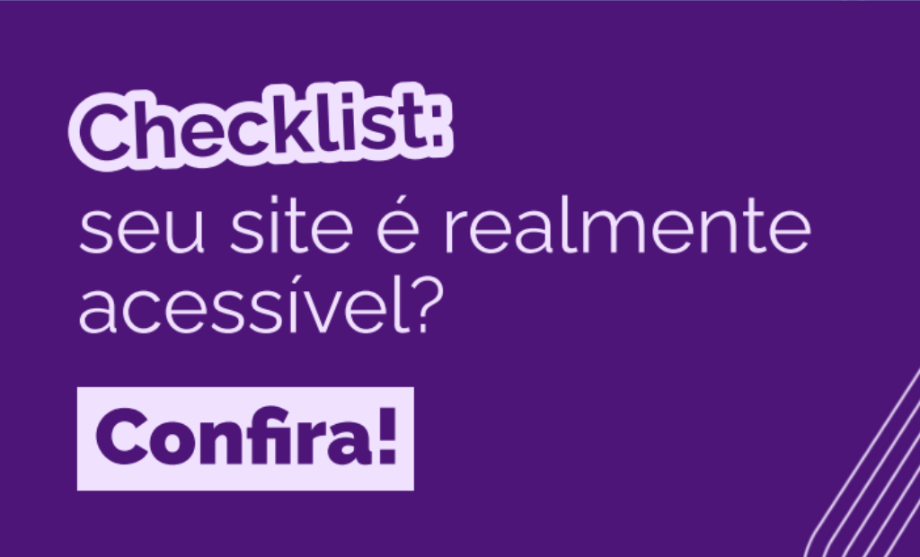 Capa. Checklist: seu site é realmente acessível?