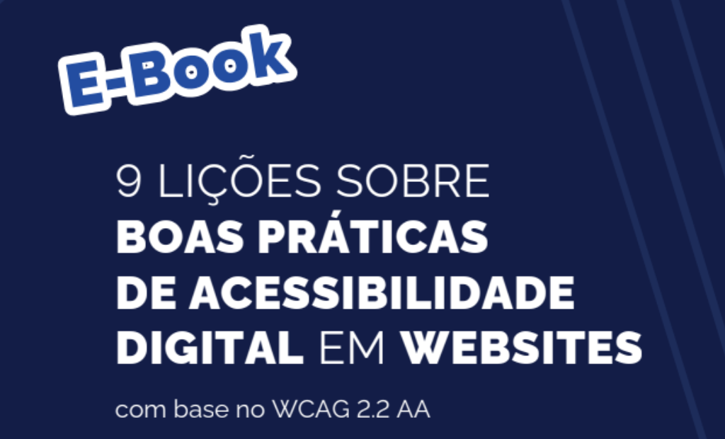 Capa. E-BOOK – Boas Práticas de Desenvolvimento para Acessibilidade